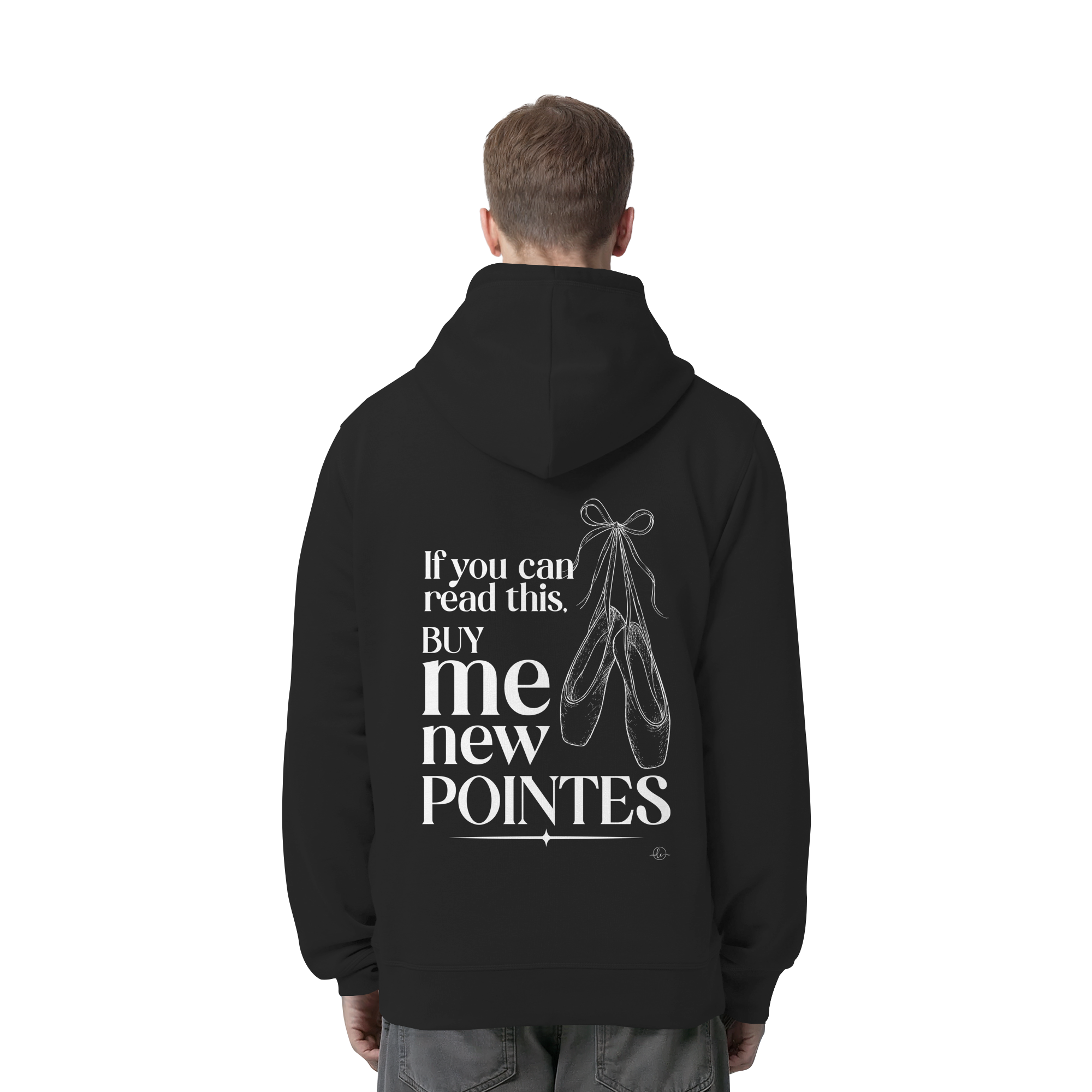 Ballet Hoodie- If you can read this buy me new points - Unisex - Tanz Hoodie