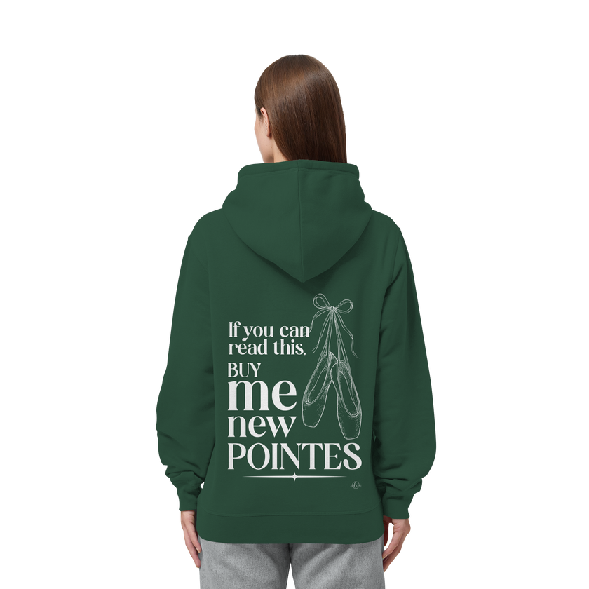 Ballet Hoodie- If you can read this buy me new points - Unisex - Tanz Hoodie