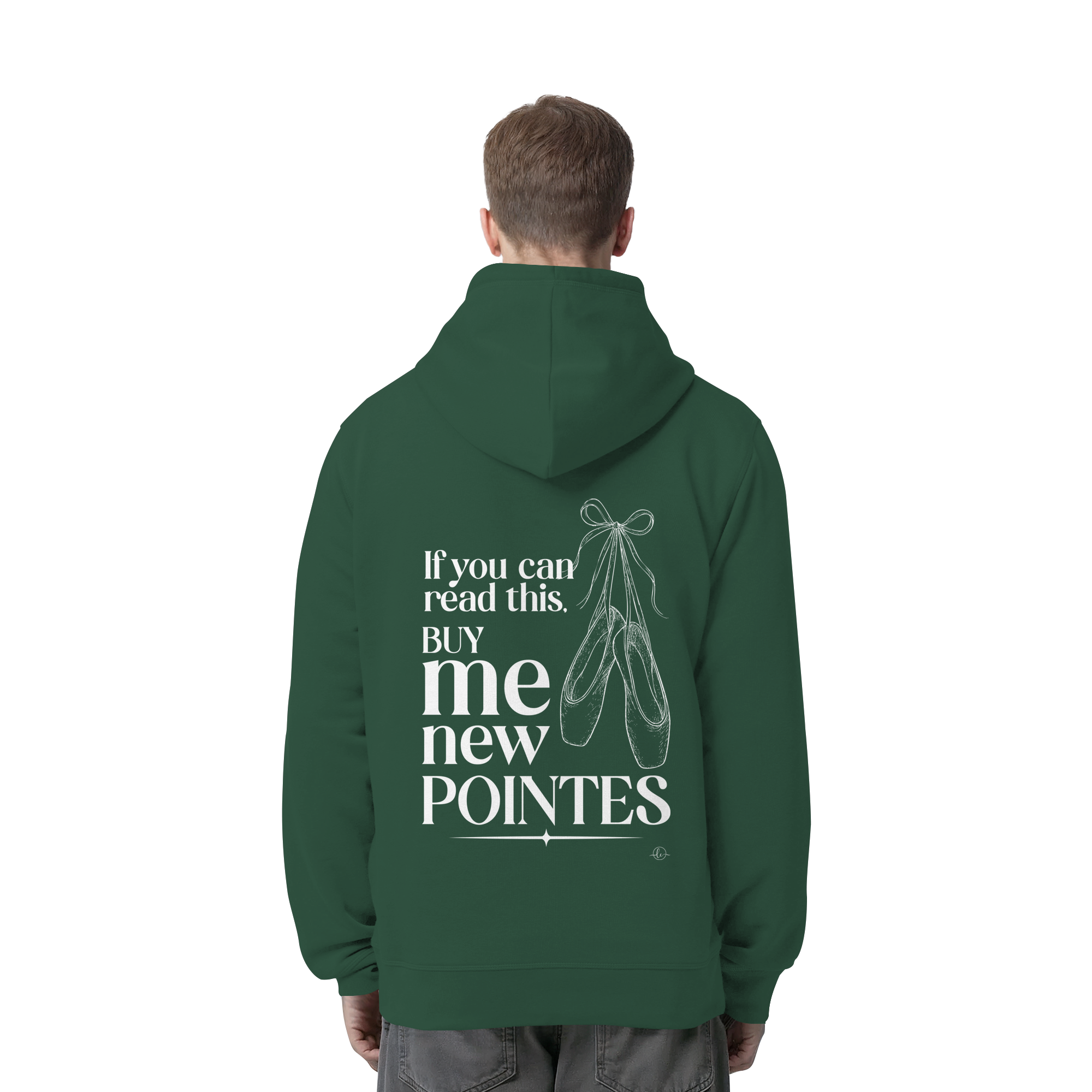 Ballet Hoodie- If you can read this buy me new points - Unisex - Tanz Hoodie