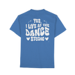 Dancer T-shirt - Yes I live at the dance studio - Unisex - Tanz T-shirt