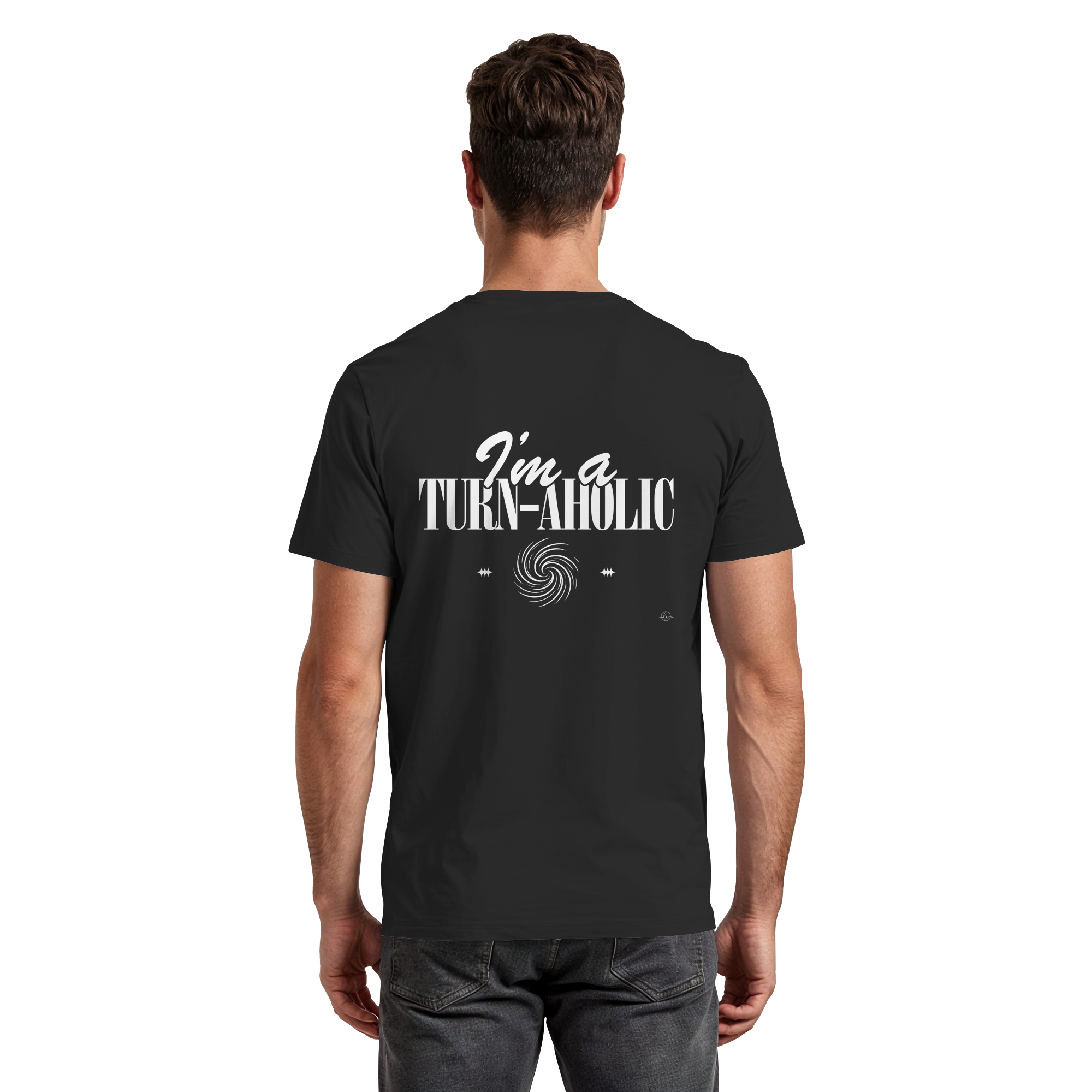 Ballet T-shirt - I'm a Turn-Aholic - Unisex - Tanz T-shirt