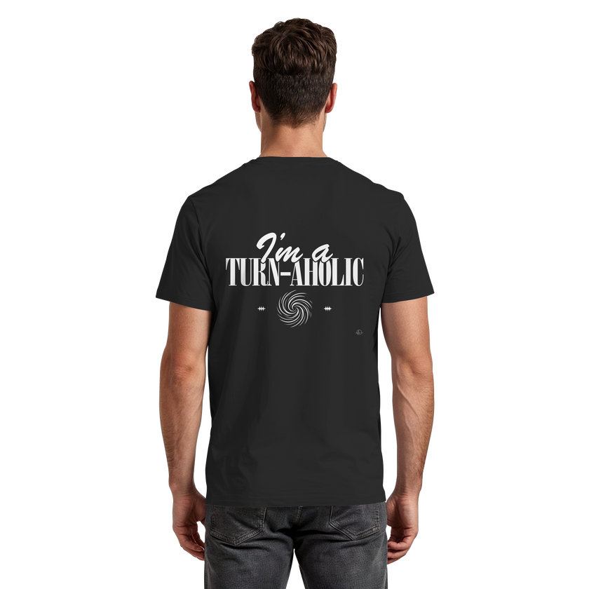 Ballet T-shirt - I'm a Turn-Aholic - Unisex - Tanz T-shirt