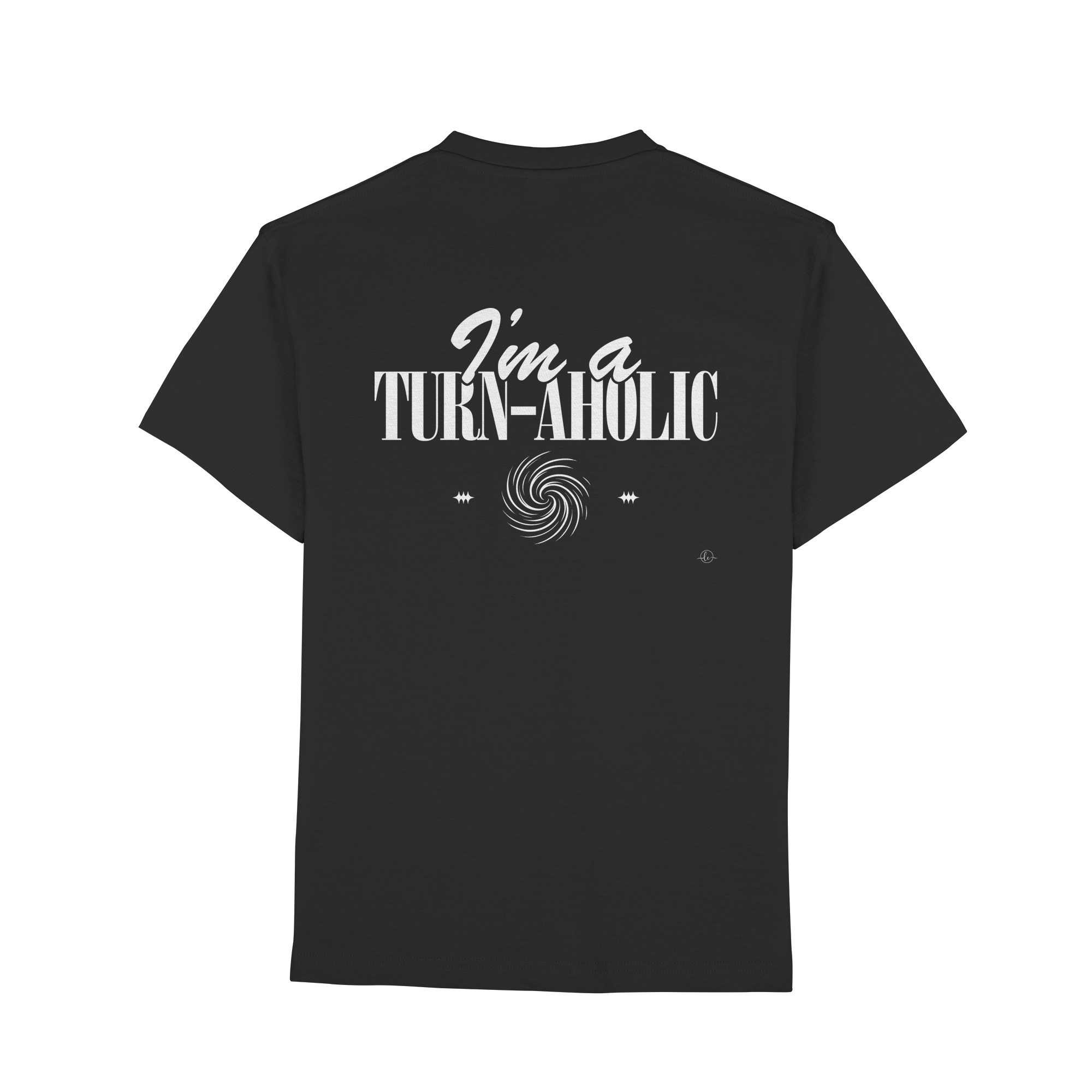 Ballet T-shirt - I'm a Turn-Aholic - Unisex - Tanz T-shirt