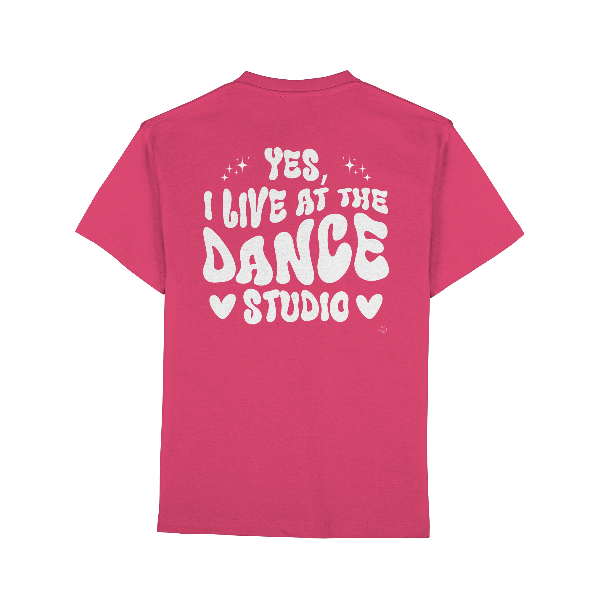 Dancer T-shirt - Yes I live at the dance studio - Unisex - Tanz T-shirt