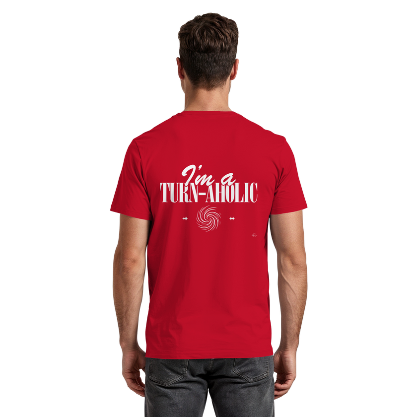 Ballet T-shirt - I'm a Turn-Aholic - Unisex - Tanz T-shirt