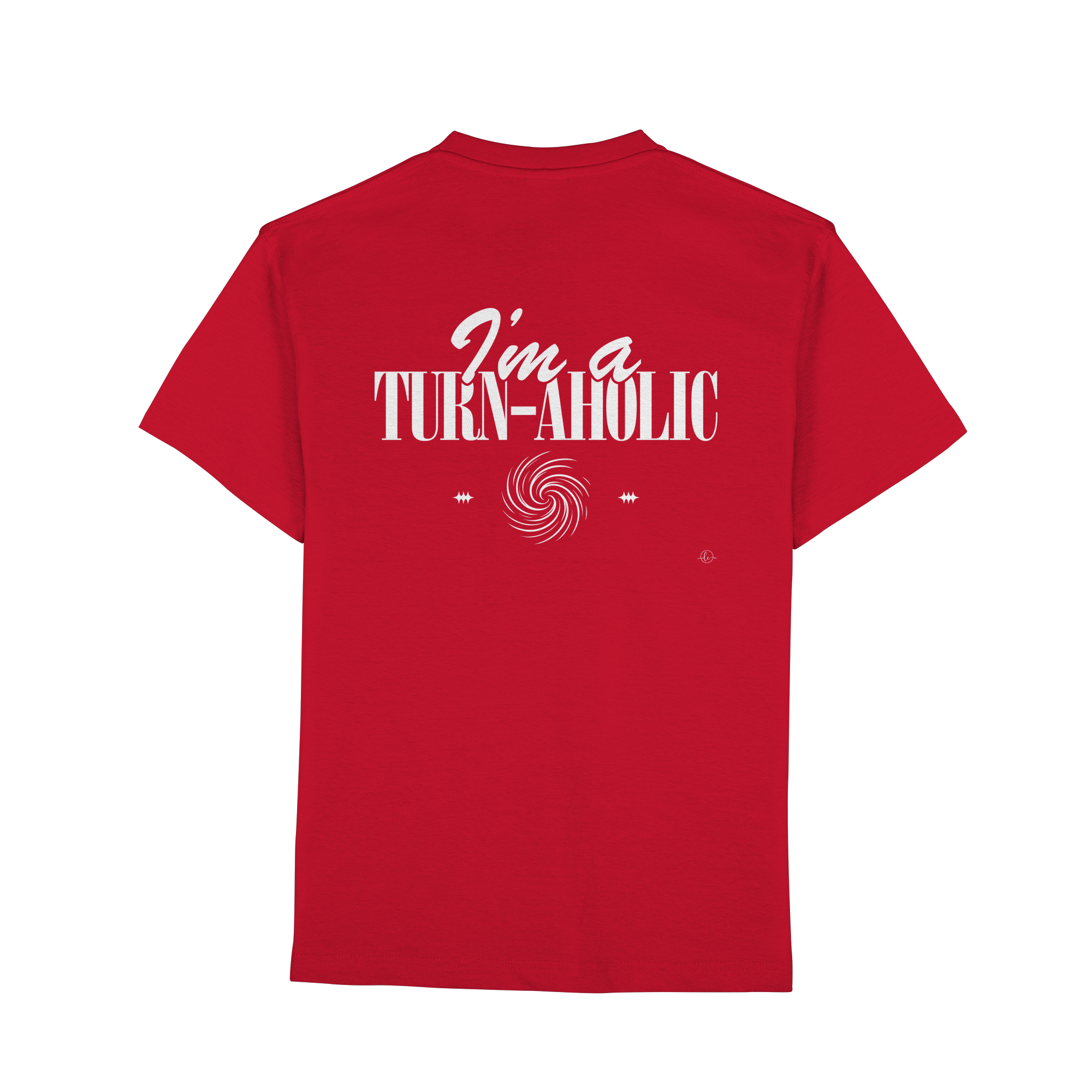 Ballet T-shirt - I'm a Turn-Aholic - Unisex - Tanz T-shirt