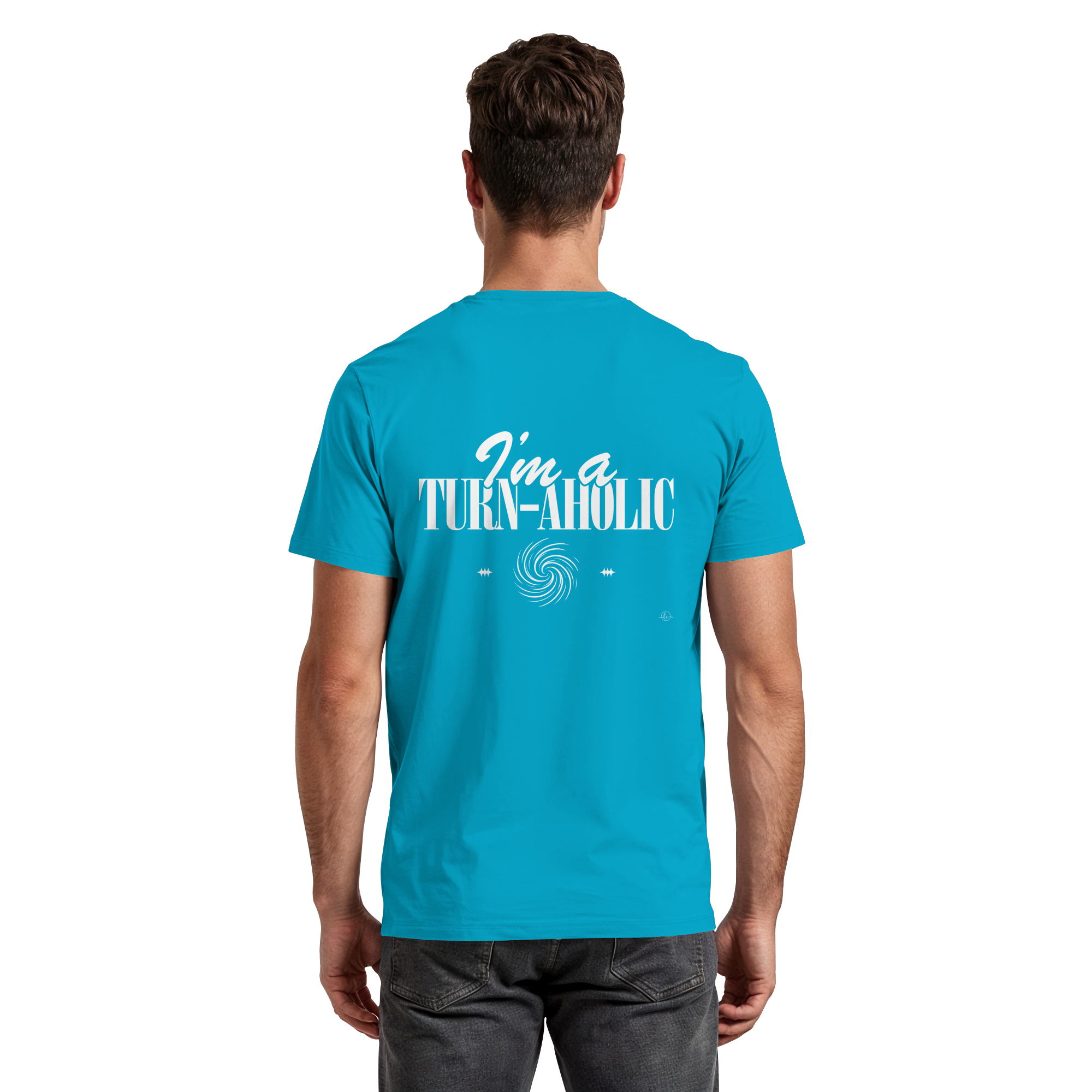 Ballet T-shirt - I'm a Turn-Aholic - Unisex - Tanz T-shirt
