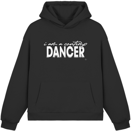 Hoodie - I am a contemp dancer - Boxcut Unisex Dancer Hoodie