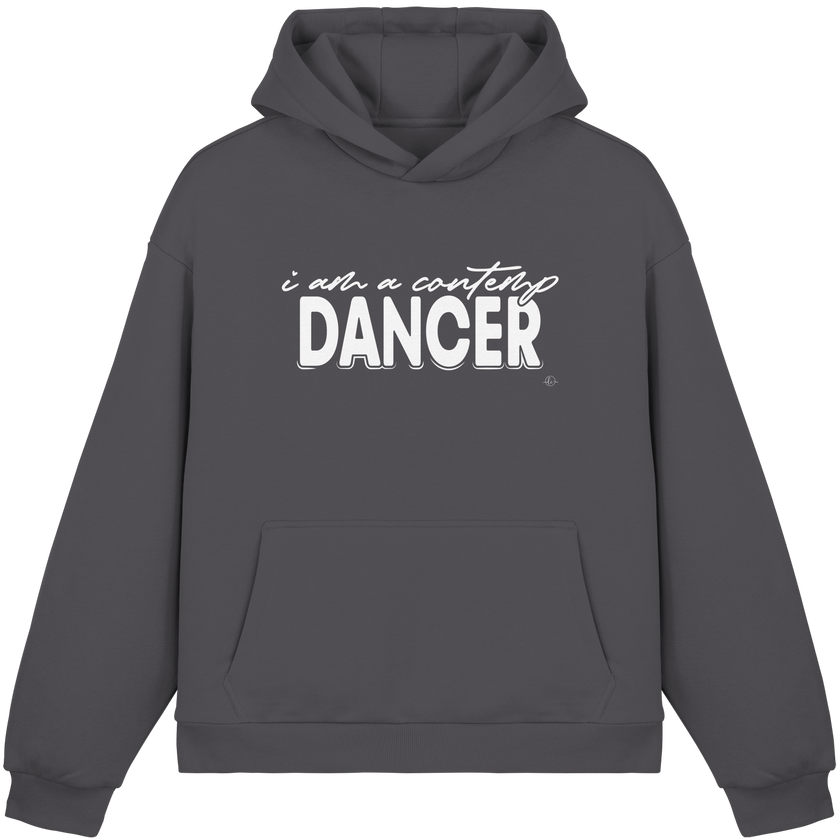 Hoodie - I am a contemp dancer - Boxcut Unisex Dancer Hoodie