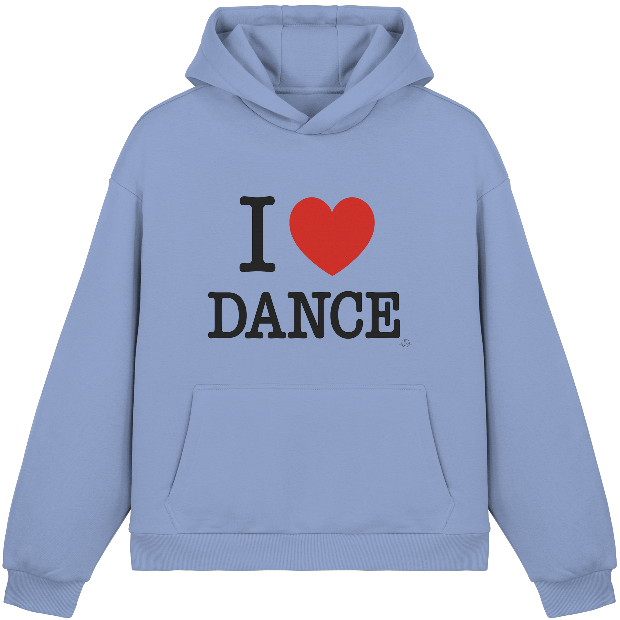 Dancer Hoodie- I love dance - Unisex - Tanz Hoodie