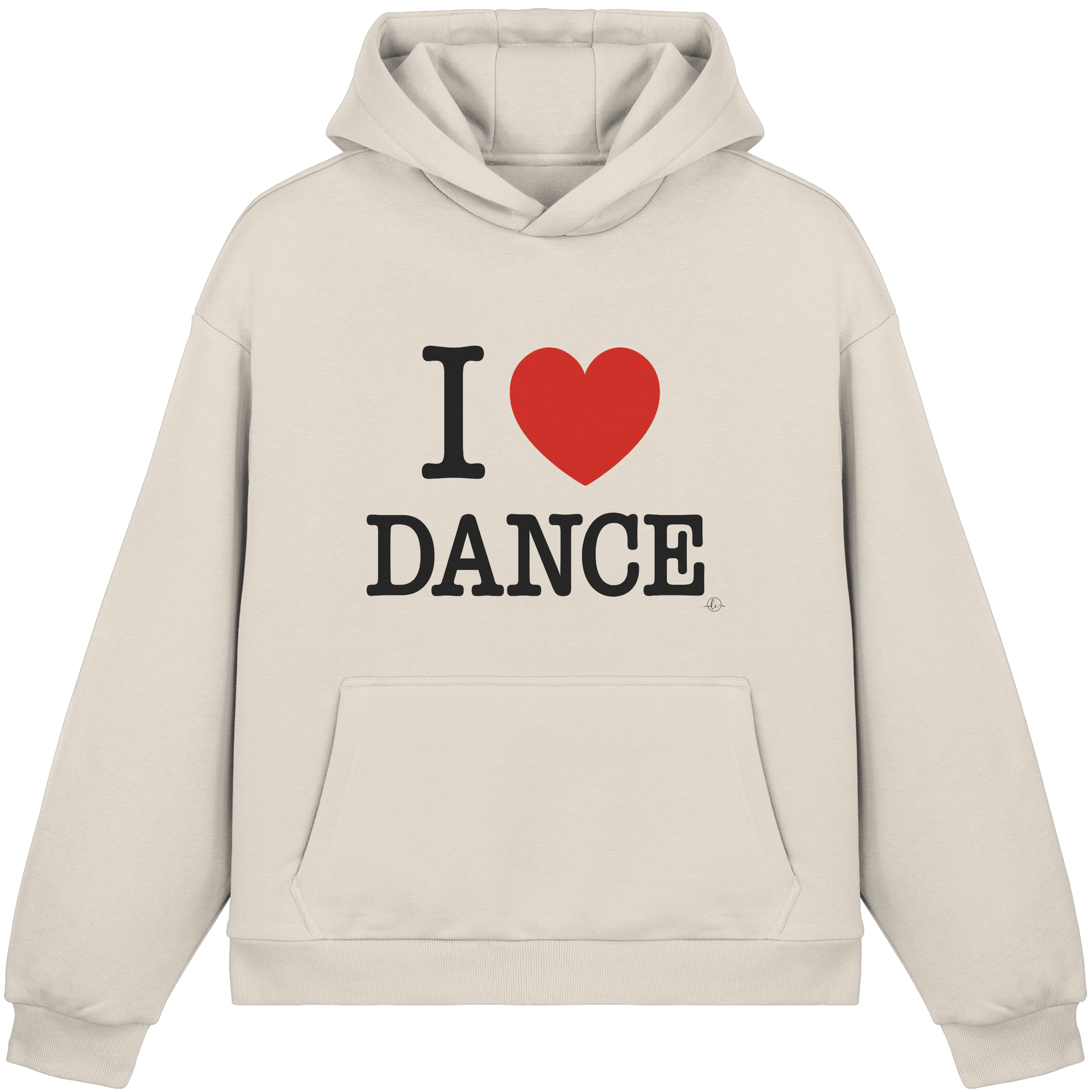 Dancer Hoodie- I love dance - Unisex - Tanz Hoodie