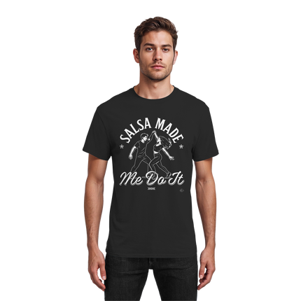 Salsa T-shirt - Salsa made me do it - Unisex - Tanz T-shirt