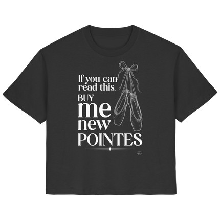 Ballet T-shirt - If you can read this buy me new points - Unisex - Tanz T-shirt