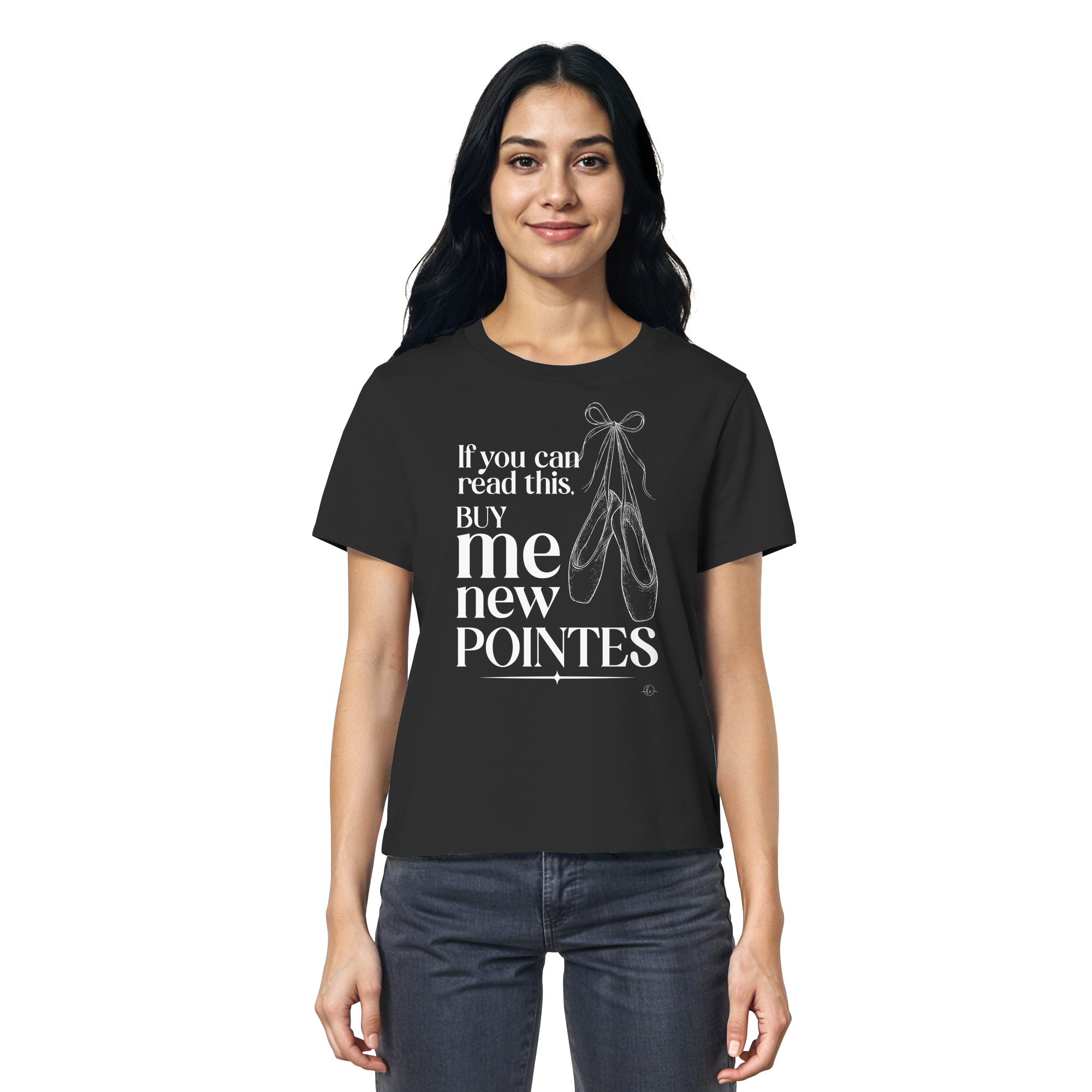 Ballet T-shirt - If you can read this buy me new points - Unisex - Tanz T-shirt