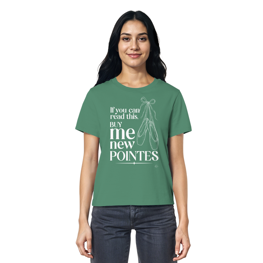 Ballet T-shirt - If you can read this buy me new points - Unisex - Tanz T-shirt