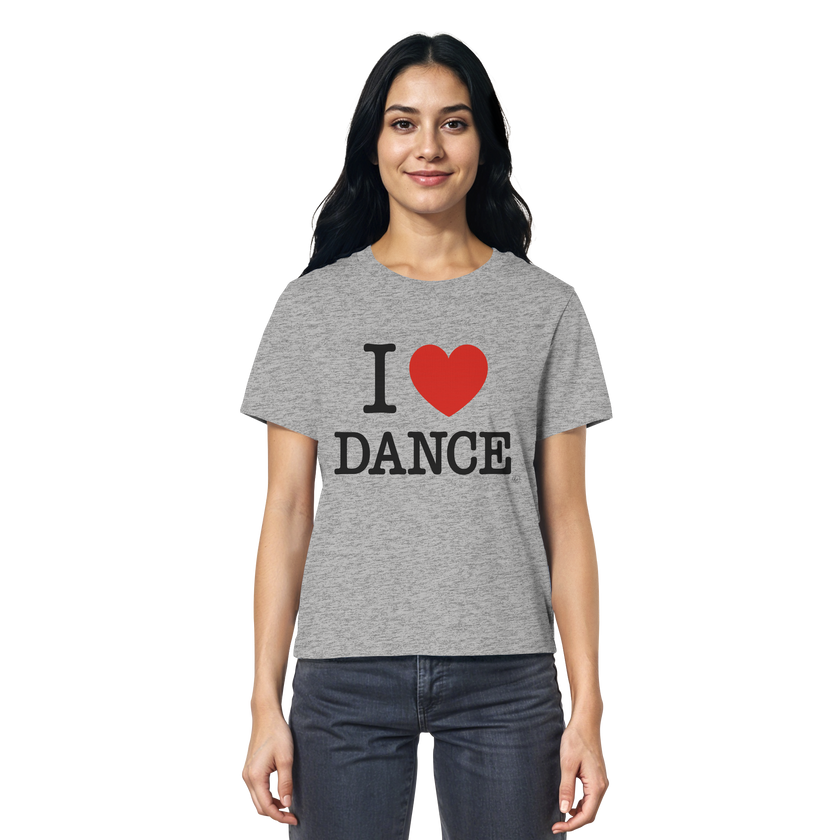 Ballet T-shirt -I love dance - Unisex - Tanz T-shirt Slim  - Ladies Organic Shirt