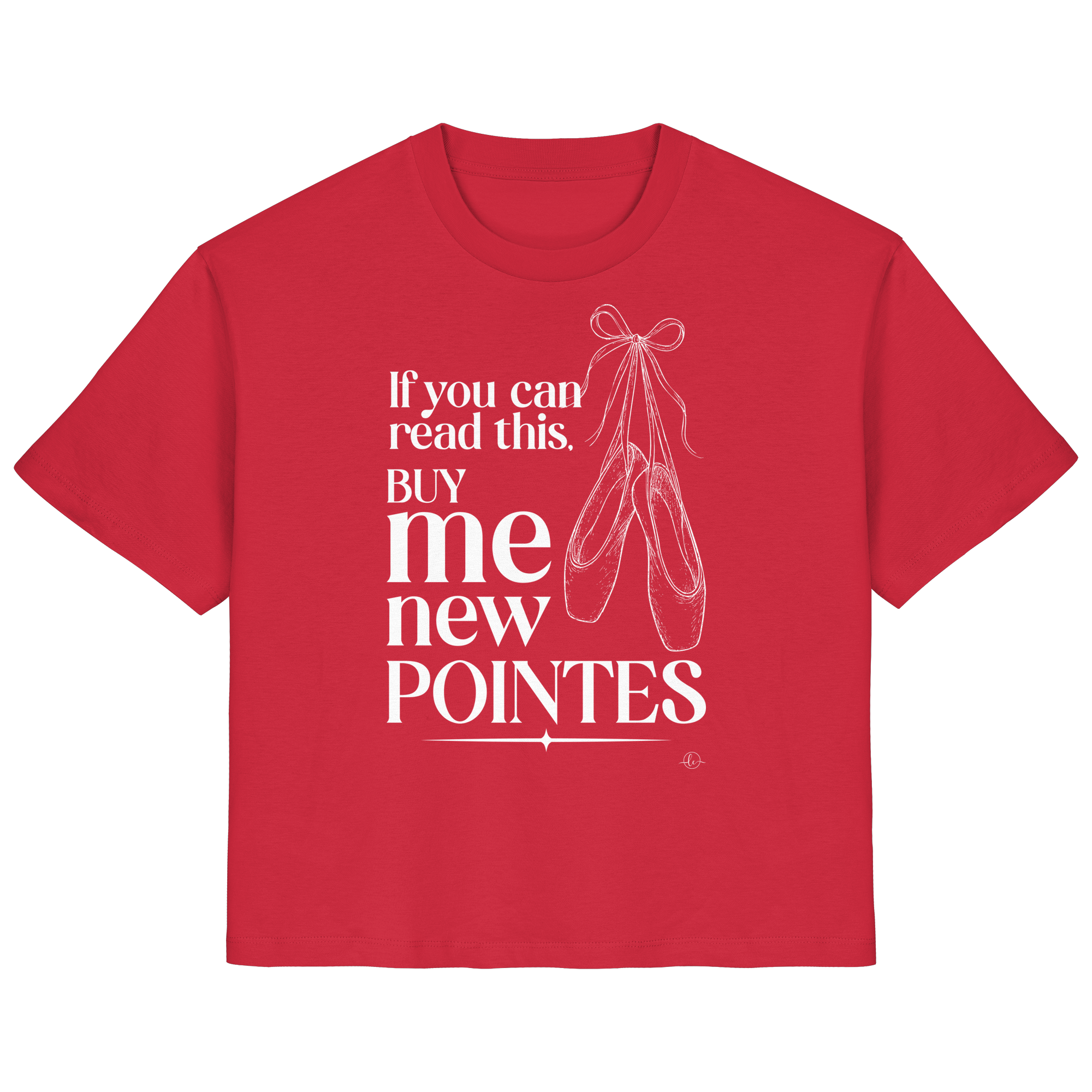 Ballet T-shirt - If you can read this buy me new points - Unisex - Tanz T-shirt