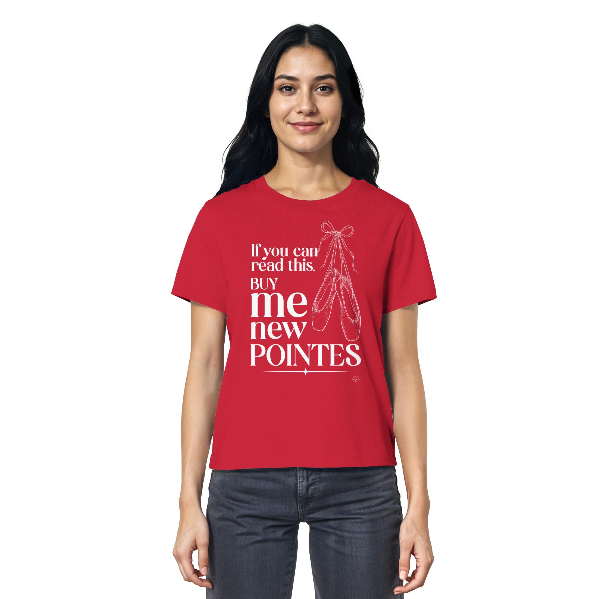 Ballet T-shirt - If you can read this buy me new points - Unisex - Tanz T-shirt