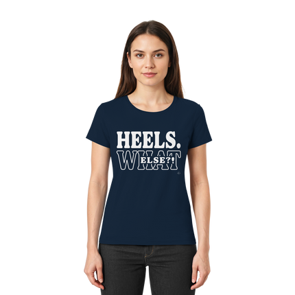 High Heels T-shirt - Heels what else  - Unisex - Tanz T-shirt