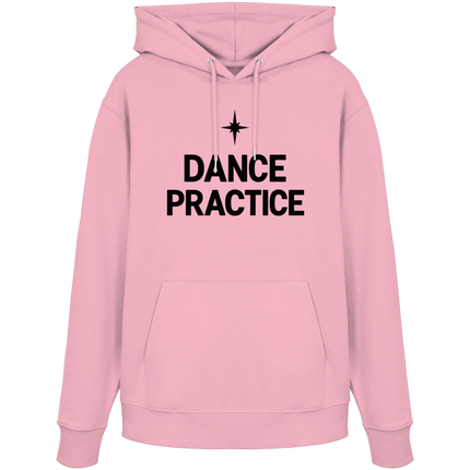 Dance Practice Hoodie by Dancelike Anastasiia  - Organic Oversize Hoodie