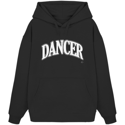 Dancer Hoodie - Dancer - Unisex - Tanz Hoodie