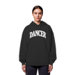 Dancer Hoodie - Dancer - Unisex - Tanz Hoodie