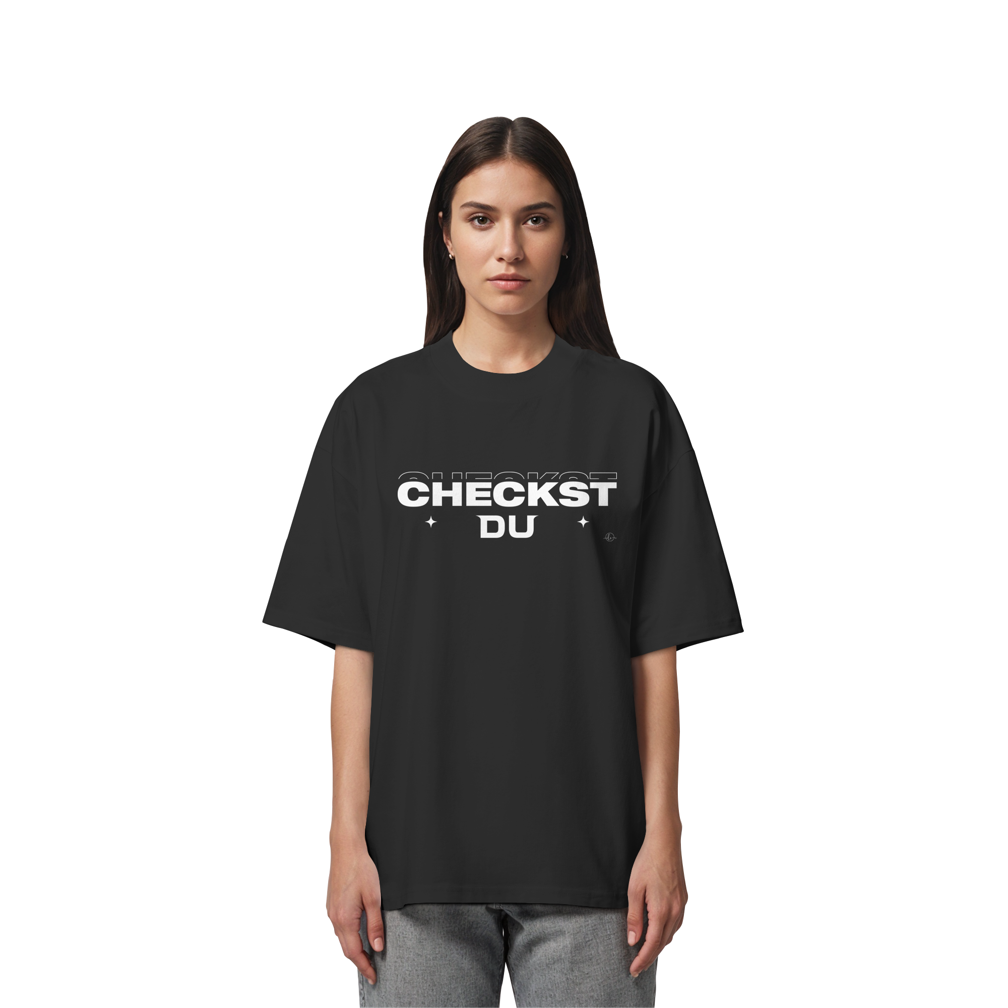 Trend T-shirt - Oversize - Checkst du - Unisex - Tanz T-shirt