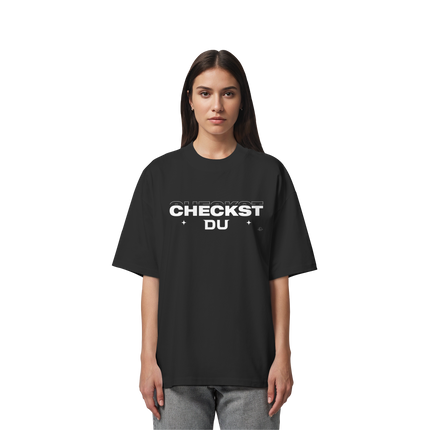 Trend T-shirt - Oversize - Checkst du - Unisex - Tanz T-shirt