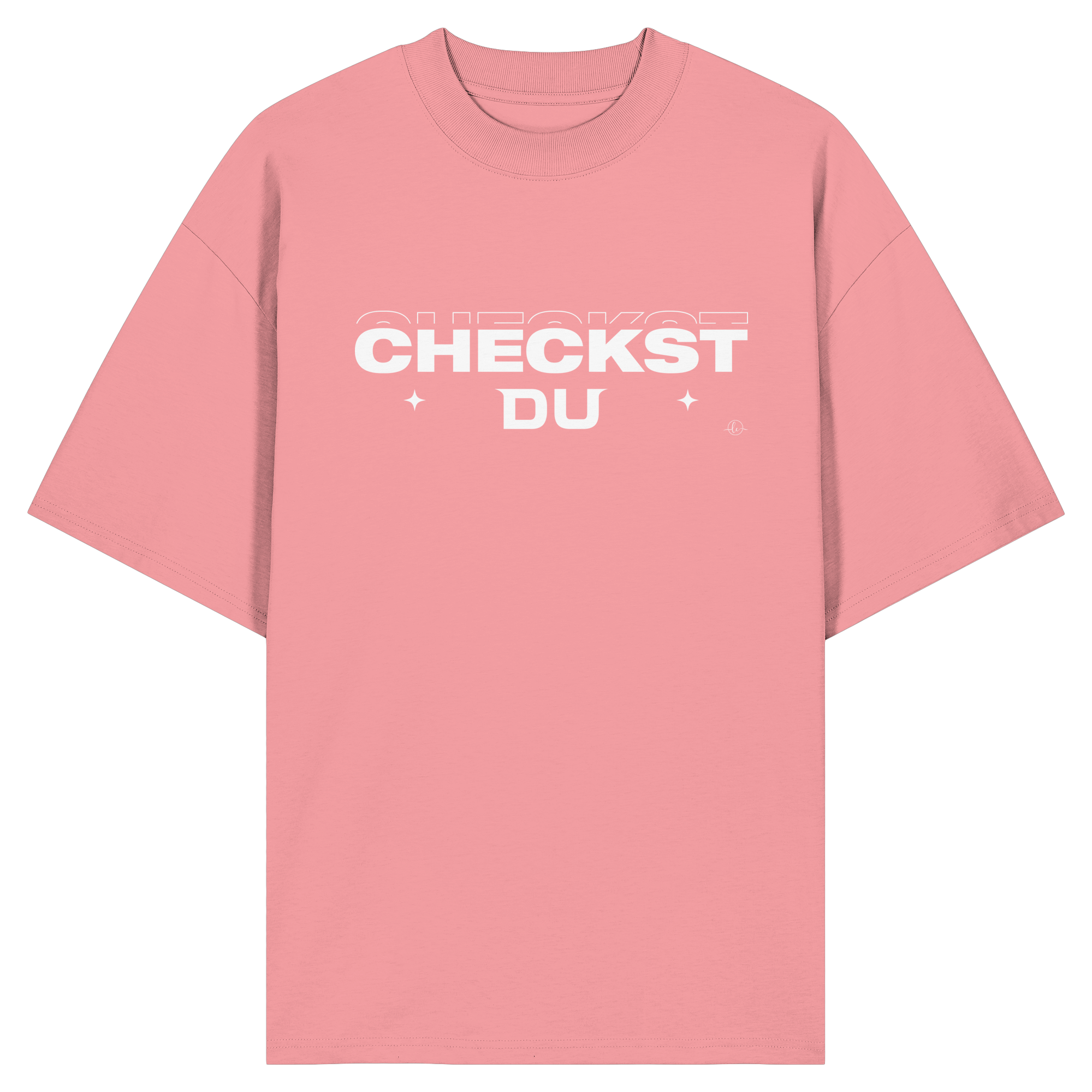 Trend T-shirt - Oversize - Checkst du - Unisex - Tanz T-shirt
