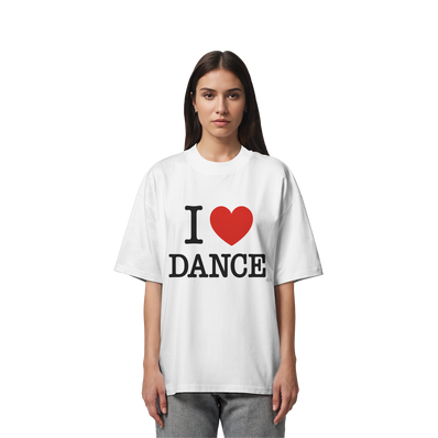 Dancer T-shirt - I love dance - Unisex - Oversized !