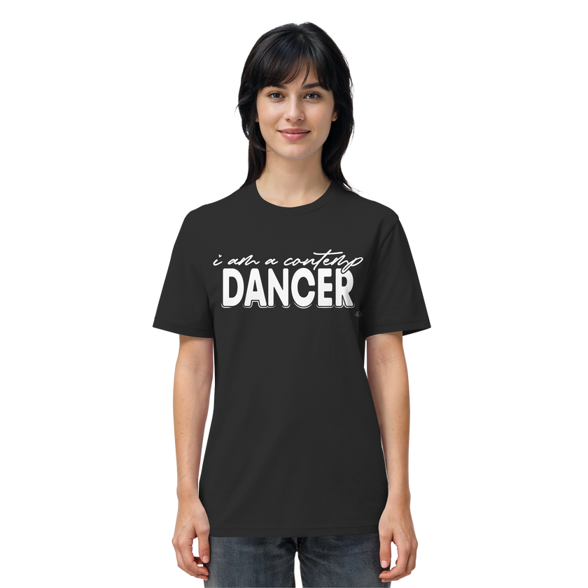 Contemporary T-shirt - I am a contemporary dancer - Unisex - Tanz T-Shirt