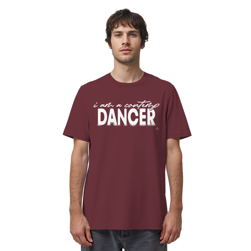 Contemporary T-shirt - I am a contemporary dancer - Unisex - Tanz T-Shirt