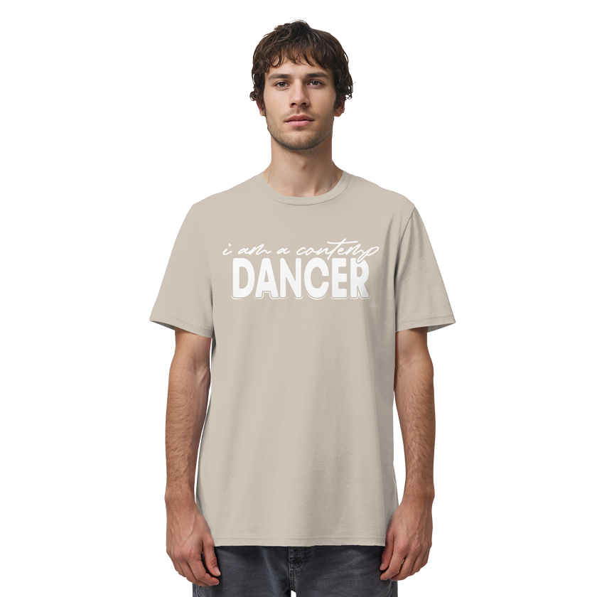 Contemporary T-shirt - I am a contemporary dancer - Unisex - Tanz T-Shirt