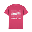 Bachata T-shirt - Bachata nothing less - Unisex - Tanz T-shirt
