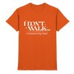 Salsa T-shirt - I don't walk I cross body lead - Unisex - Tanz T-shirt