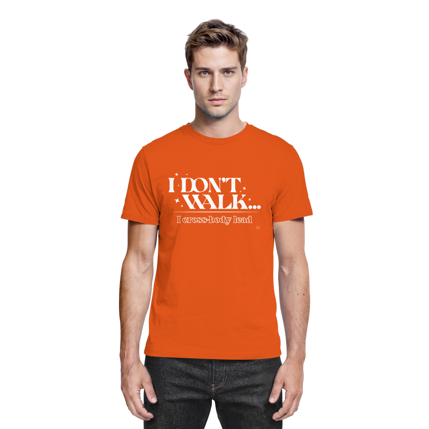 Salsa T-shirt - I don't walk I cross body lead - Unisex - Tanz T-shirt