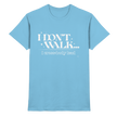 Salsa T-shirt - I don't walk I cross body lead - Unisex - Tanz T-shirt