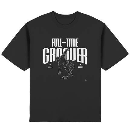 Hip Hop T-shirt - Full time Grover - Unisex - Tanz T-shirt